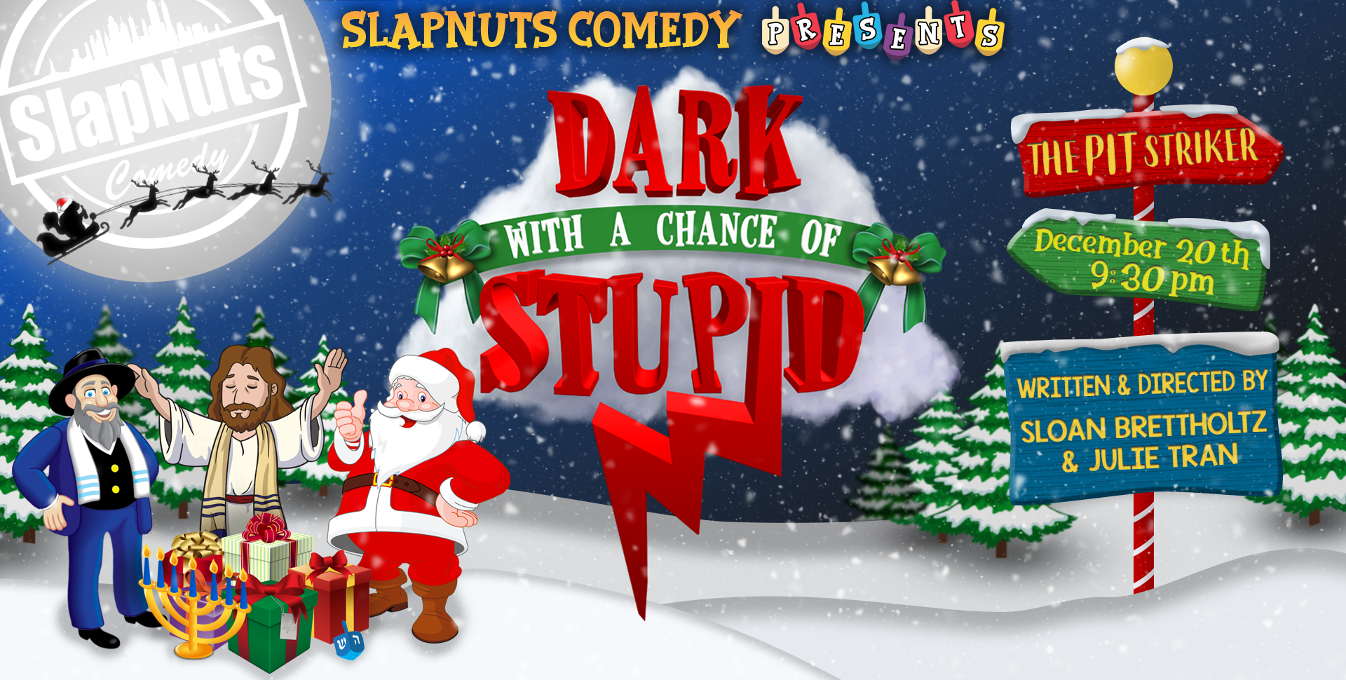 Sloan Brettholtz & Julie Tran: "Dark With a Chance of Stupid"